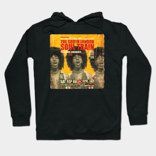 POSTER TOUR - SOUL TRAIN THE SOUTH LONDON 56 Hoodie